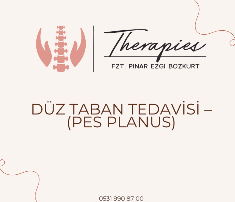 Düz Taban Tedavisi – (Pes Planus)