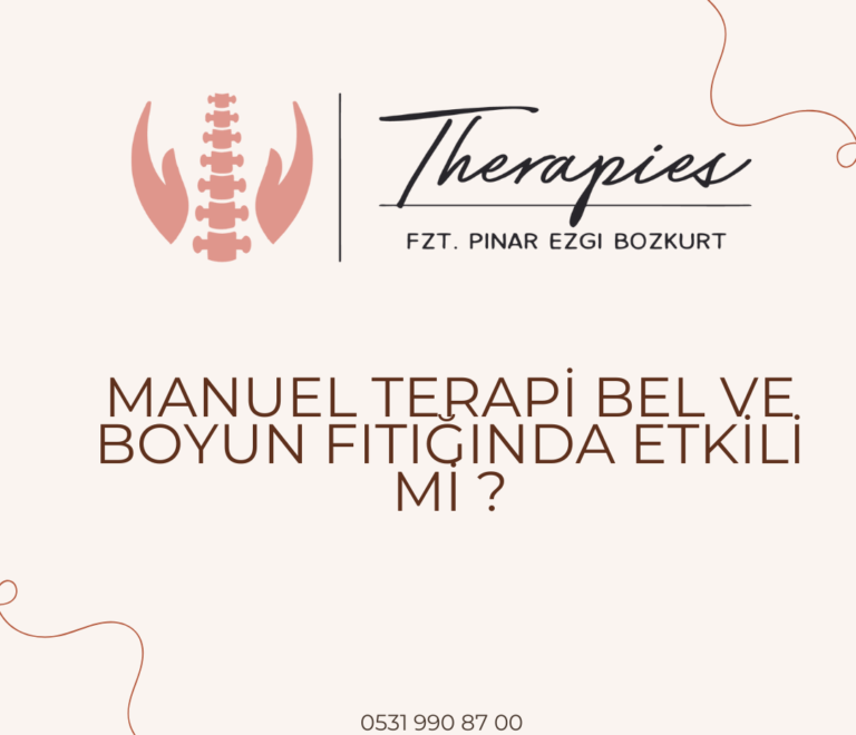 Manuel Terapi Bel Ve Boyun Fıtığında Etkili Mi ?