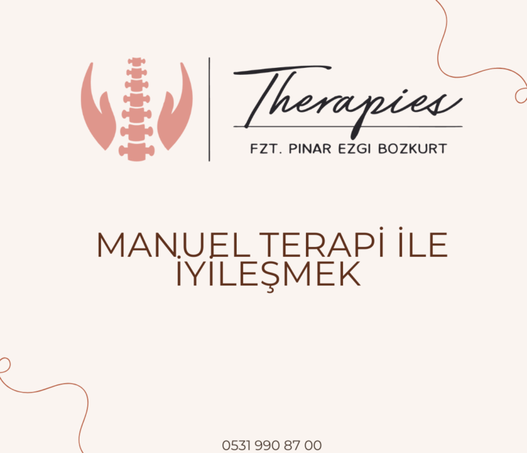 Manuel Terapi İle İyileşmek