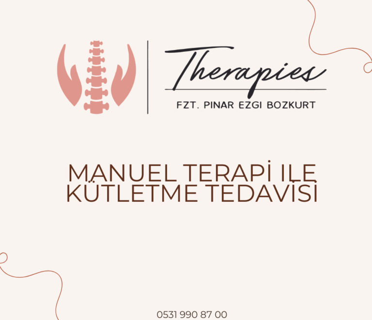 Manuel Terapi Ile Kütletme Tedavisi